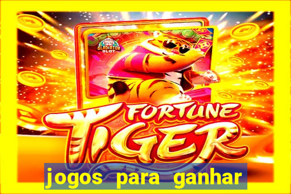 jogos para ganhar dinheiro de verdade direto no pix